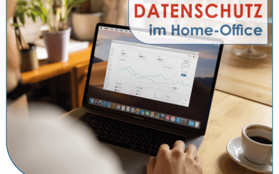 Datenschutz im Homeoffice