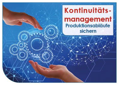 Betriebliches Kontinuitätsmanagement – Probleme erkennen, bevor sie auftreten!
